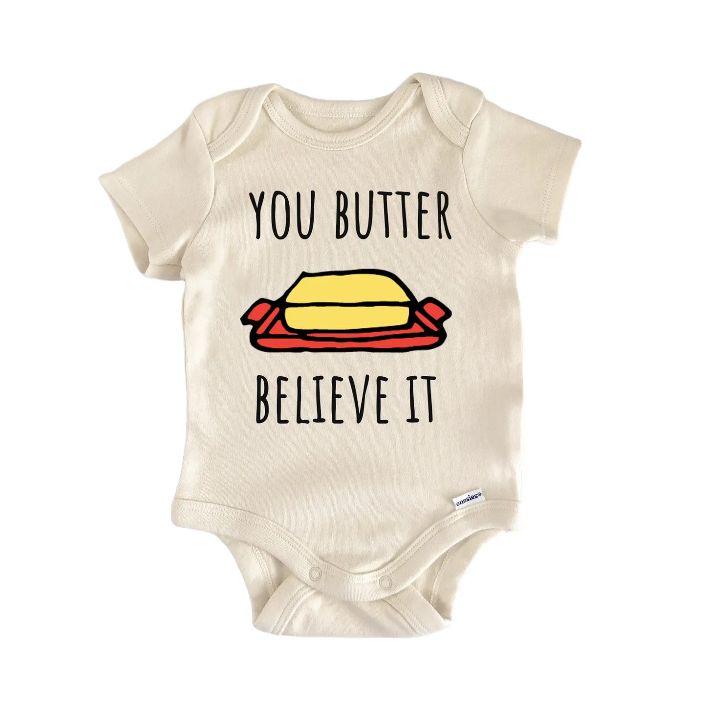 Butter Believe It Baking Bakery Infant Gift Baby Bodysuit