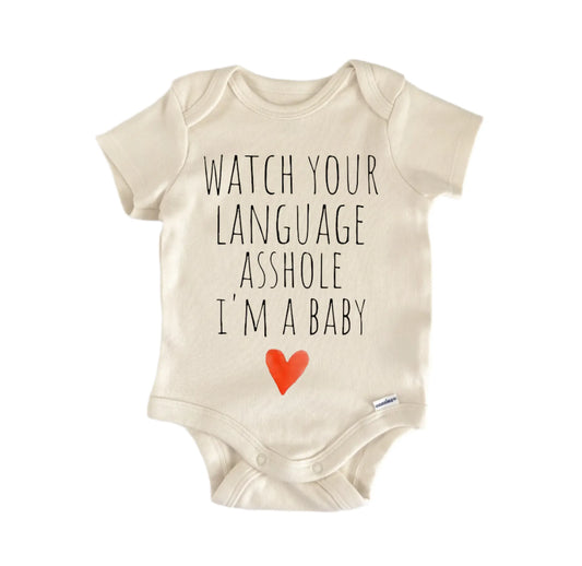 Watch Your Language Newborn Gift Baby Onesie® Onesie®