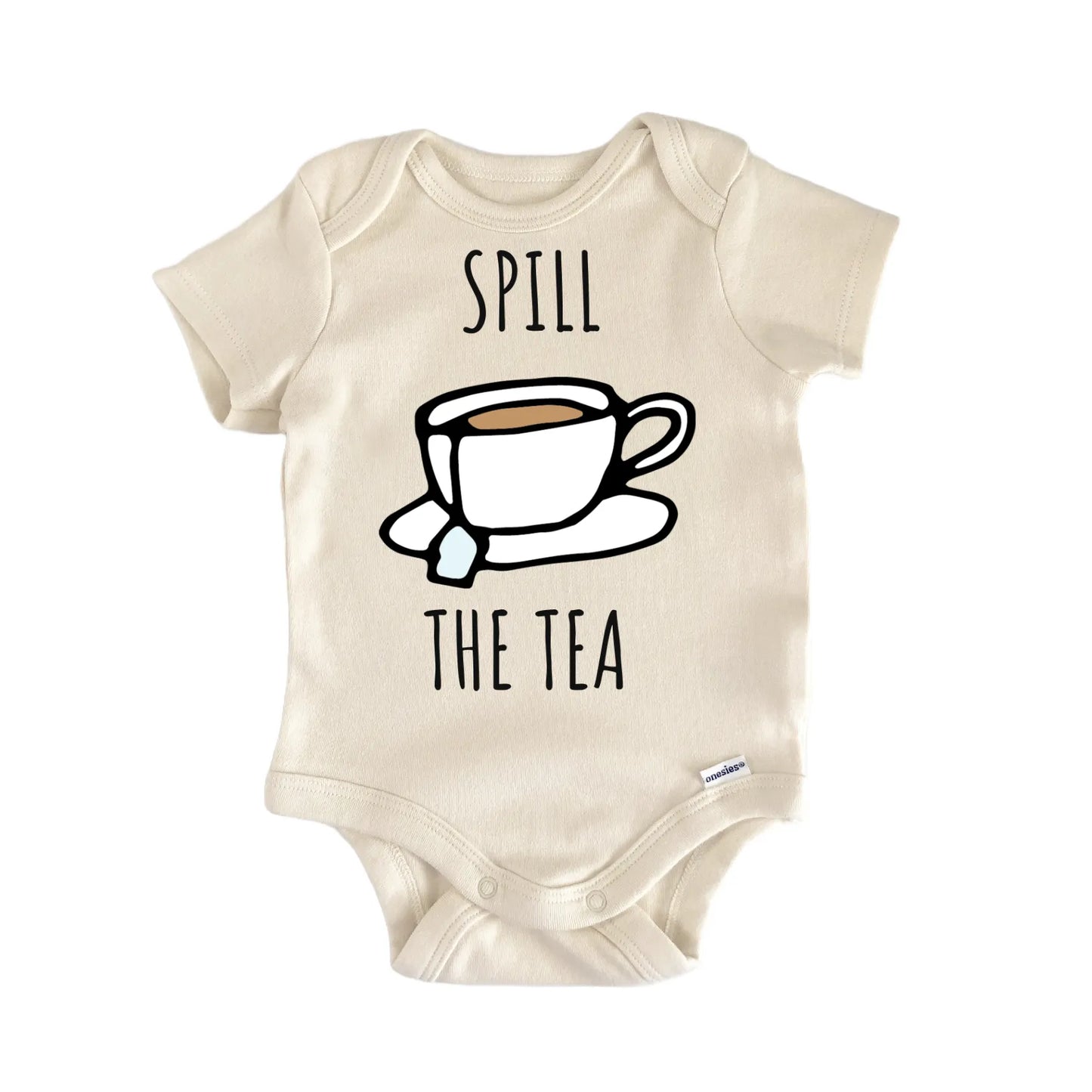 Spill The Tea Newborn Gift Baby Bodysuit