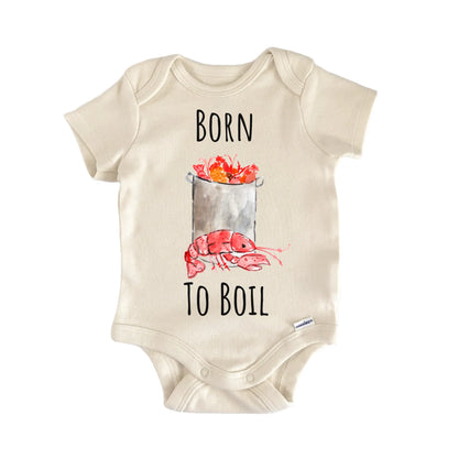 Born TO Boil Cajun Crawfish Baby Gift Baby Bodysuit
