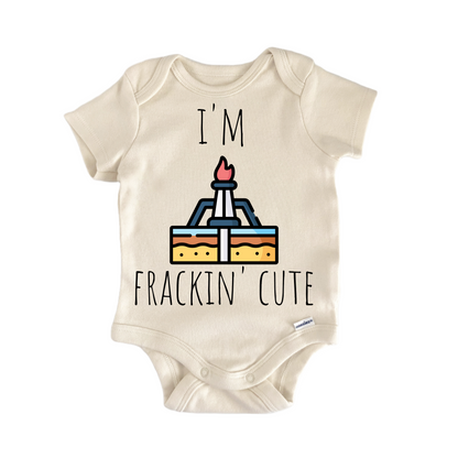 Fracking Frack Gas Newborn Baby Onesie® Bodysuit