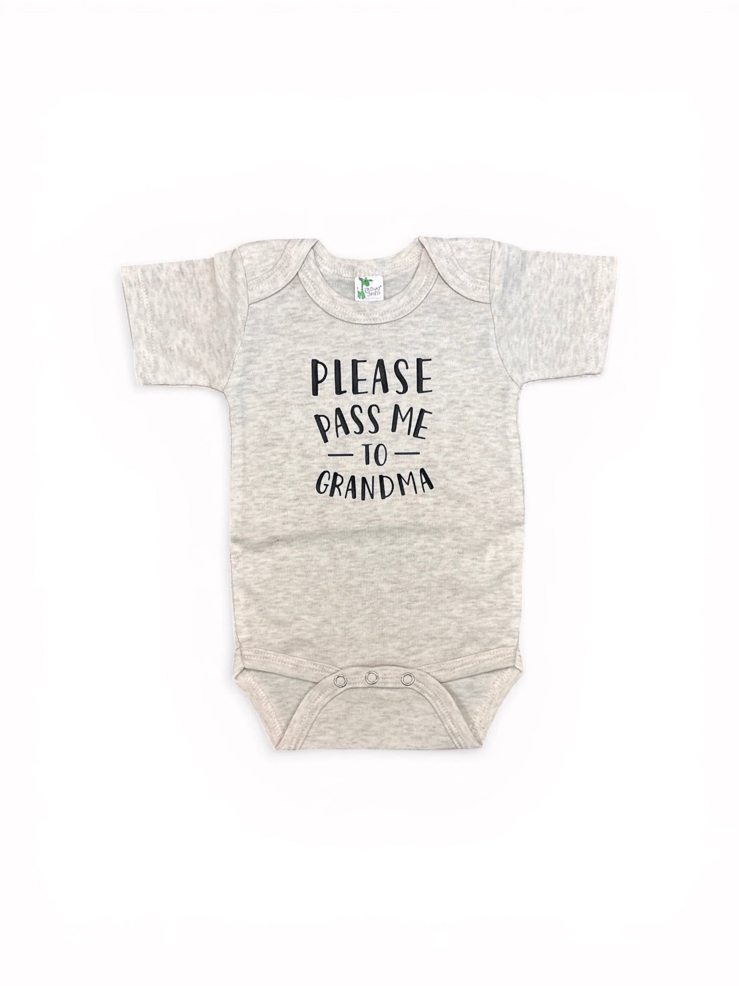 Please Pass me to Grandma • oatmeal baby bodysuit