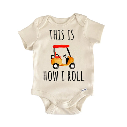How I Roll Golf Club Cart Baby Gift Baby Bodysuit