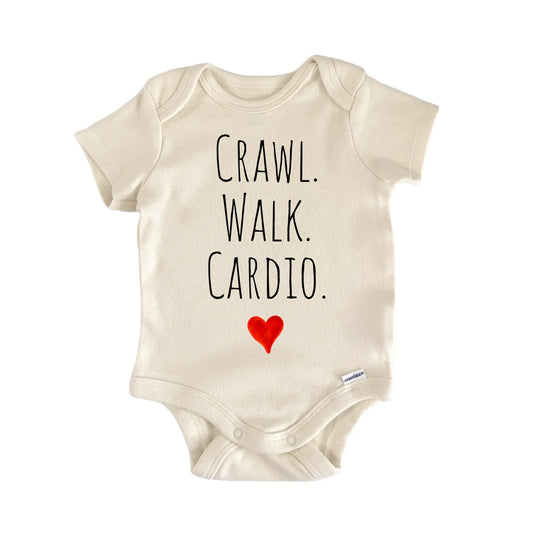 Crawl Walk Cardio Newborn Baby Onesie® Onesie®