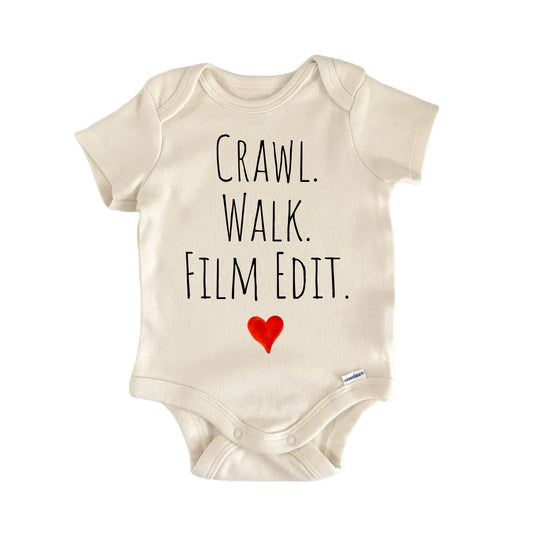 Crawl Walk Film Edit Newborn Baby Onesie® Onesie®