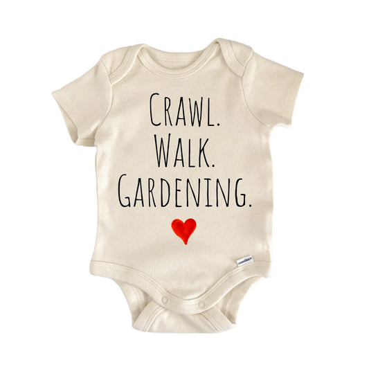 Crawl Walk Gardening Newborn Baby Onesie® Onesie®