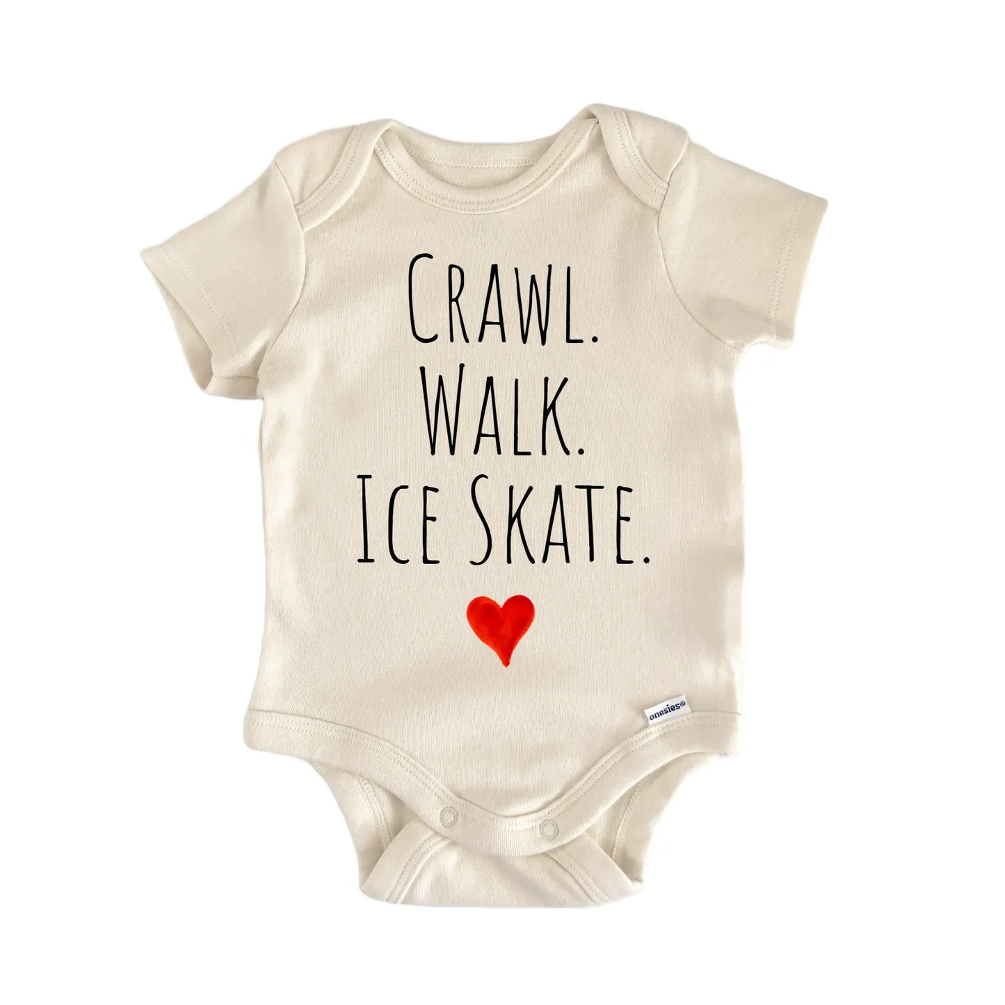 Crawl Walk Ice Skate Newborn Baby Onesie® Onesie®
