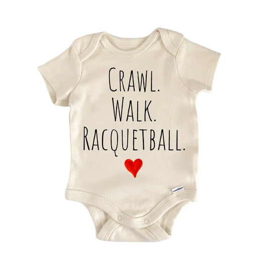 Crawl Walk Racquetball Newborn Baby Onesie® Onesie®