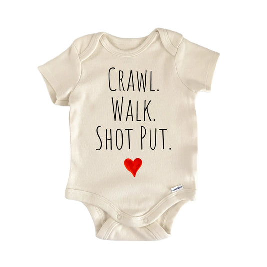 Crawl Walk Shot Put Newborn Baby Onesie® Onesie®
