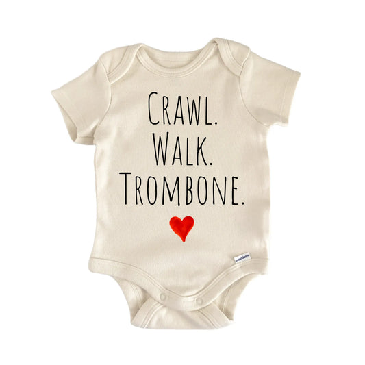 Crawl Walk Trombone Newborn Baby Onesie® Onesie®