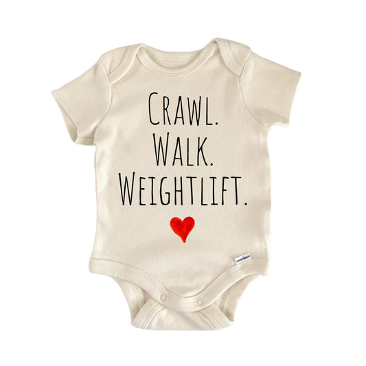 Crawl Walk Weightlift Newborn Baby Onesie® Onesie®