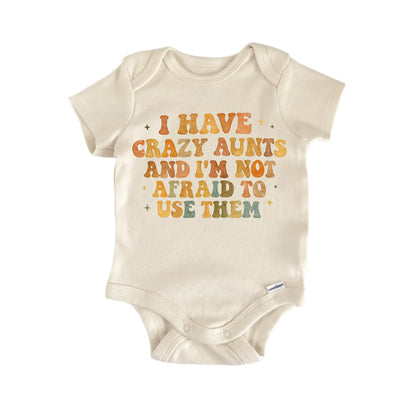 Crazy Aunt Newborn Baby Onesie® Onesie®