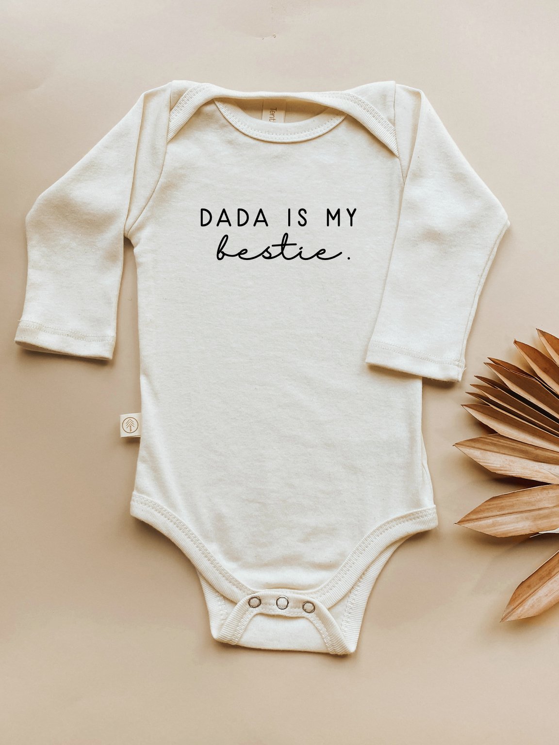 Dada is My Bestie Organic Bodysuit Long Sleeve