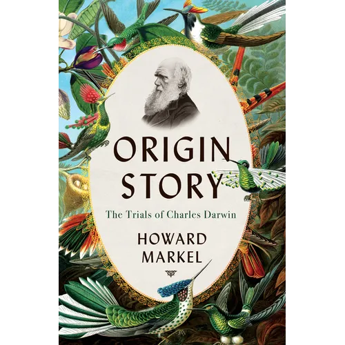 Origin Story: The Trials of Charles Darwin - Hardcover