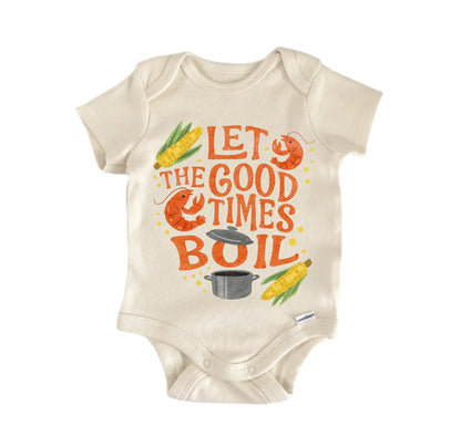 Good Times Boil Crawfish Newborn Baby Onesie® Onesie®