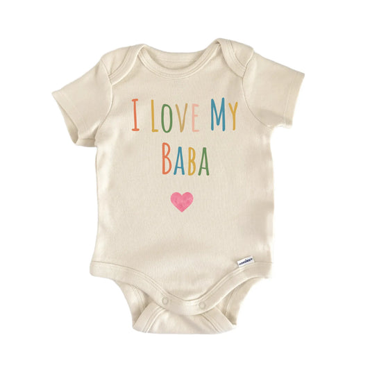 I Love My Baba Newborn Baby Onesie® Onesie®