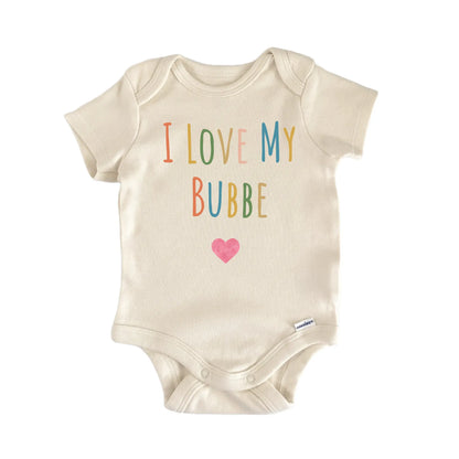 I Love My Bubbe Newborn Baby Onesie® Onesie®