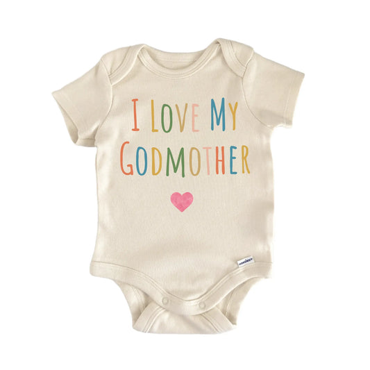 I Love My Godmother Newborn Baby Onesie® Onesie®
