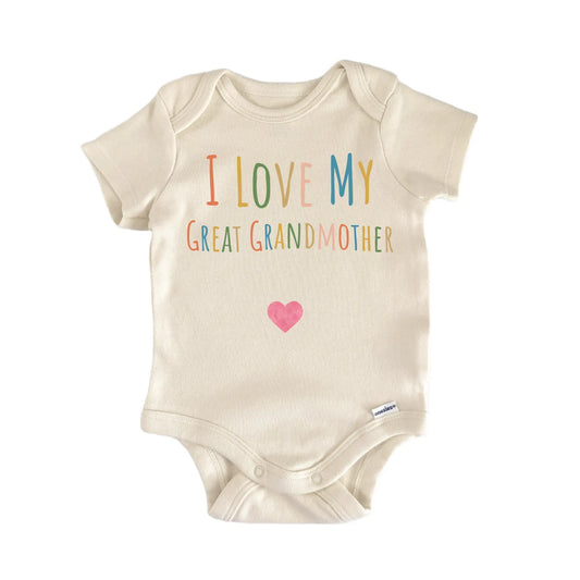 I Love My Great Grandmother Newborn Baby Onesie® Onesie®