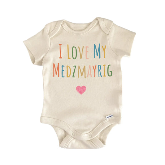 I Love My Medzmayrig Newborn Baby Onesie® Onesie®