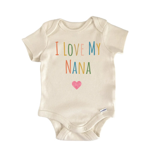 I Love My Nana Newborn Baby Onesie® Onesie®