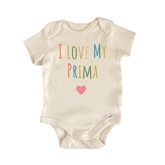 I Love My Prima Newborn Baby Onesie® Onesie®