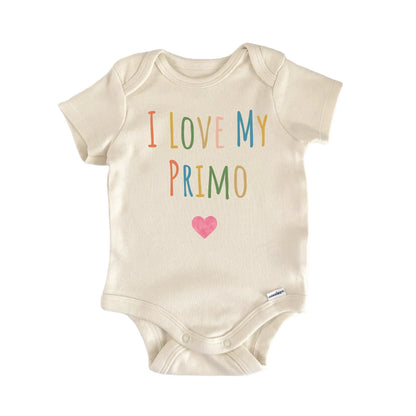 I Love My Primo Newborn Baby Onesie® Onesie®